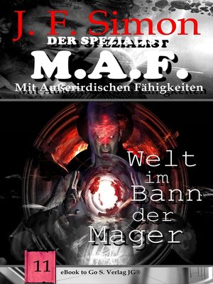 cover image of Welt im Bann der Mager (Der Spezialist M.A.F. 11)